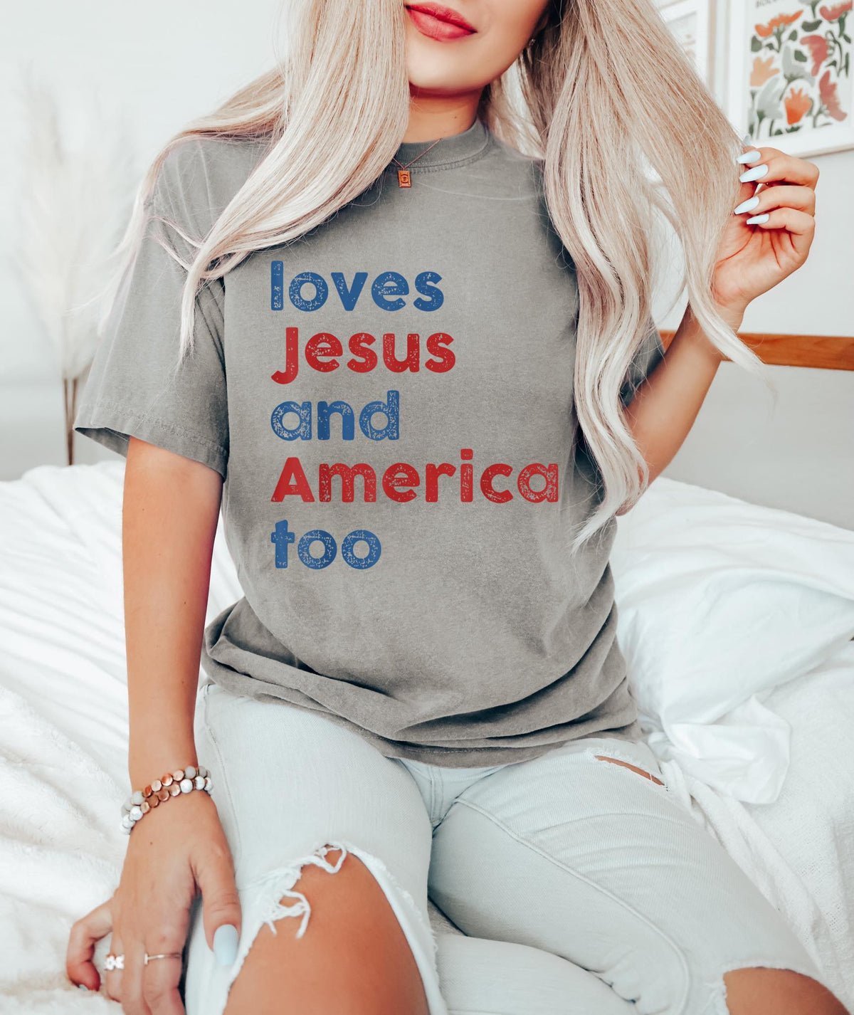 Loves Jesus and America Too