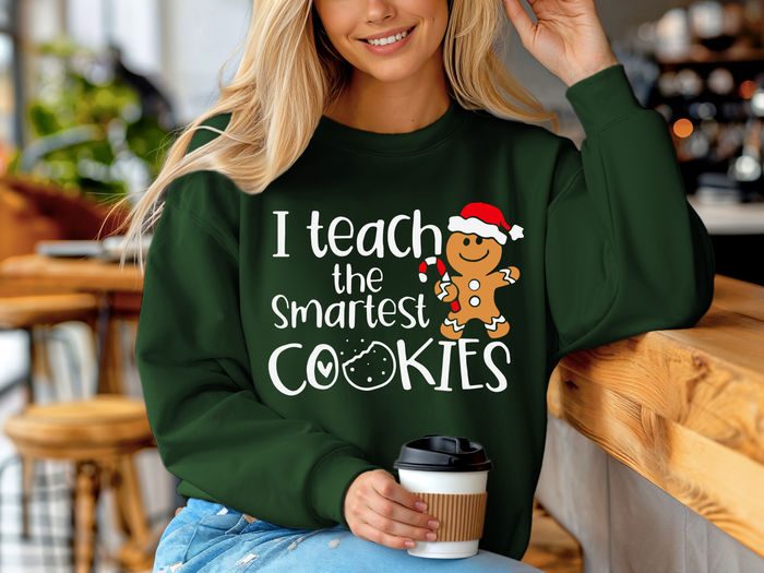 I Teach The Smartest Cookies