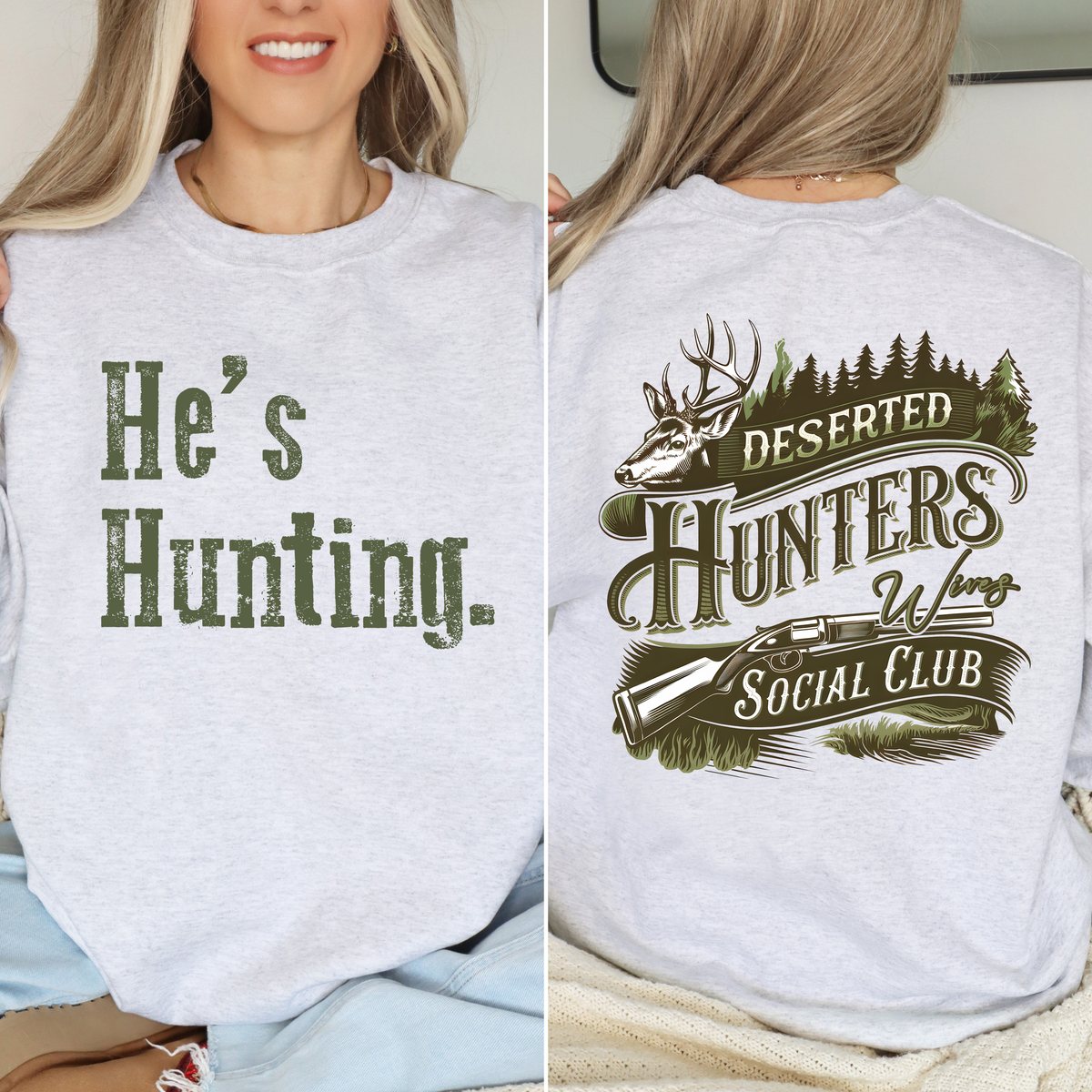 He's Hunting. Deserted Hunters Social Club