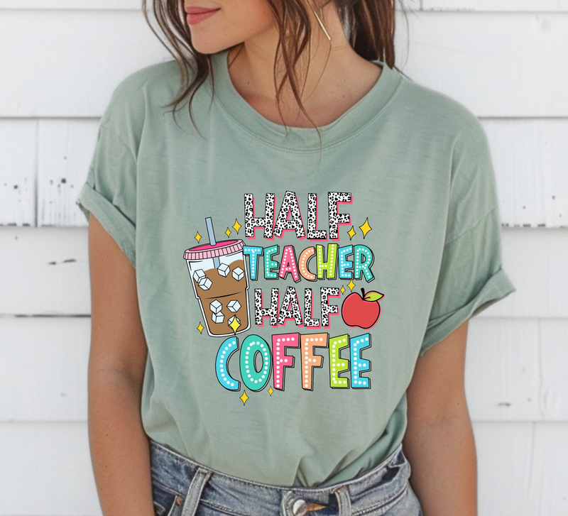 Half Teacher Half Coffee